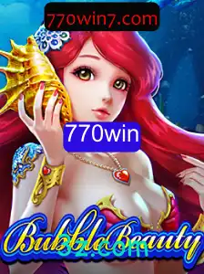 BubbleBeauty: Descubra o Encanto do Jogo e Venha Ganhar com 770win