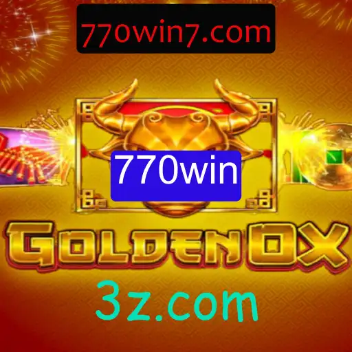 Explorando o Mundo de GoldenOx: Um Guia Completo para 770win