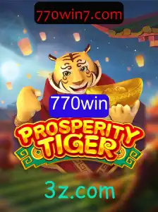Descubra 'ProsperityTiger': O Jogo que Transcende Limites com '770win'